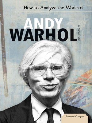 cover image of How to Analyze the Works of Andy Warhol